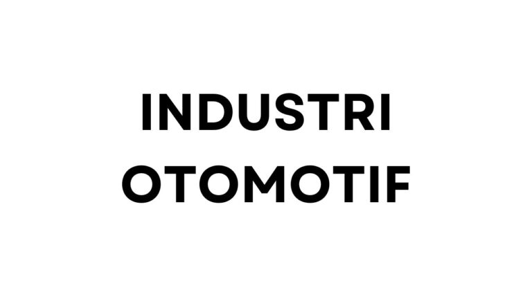 Industri Otomotif