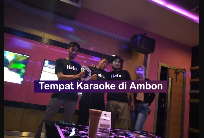 tempat karaoke di ambon