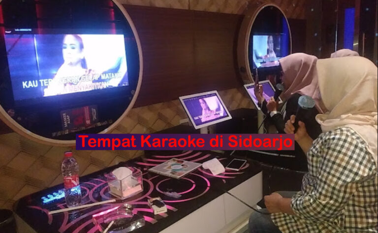 tempat karaoke di sidoarjo